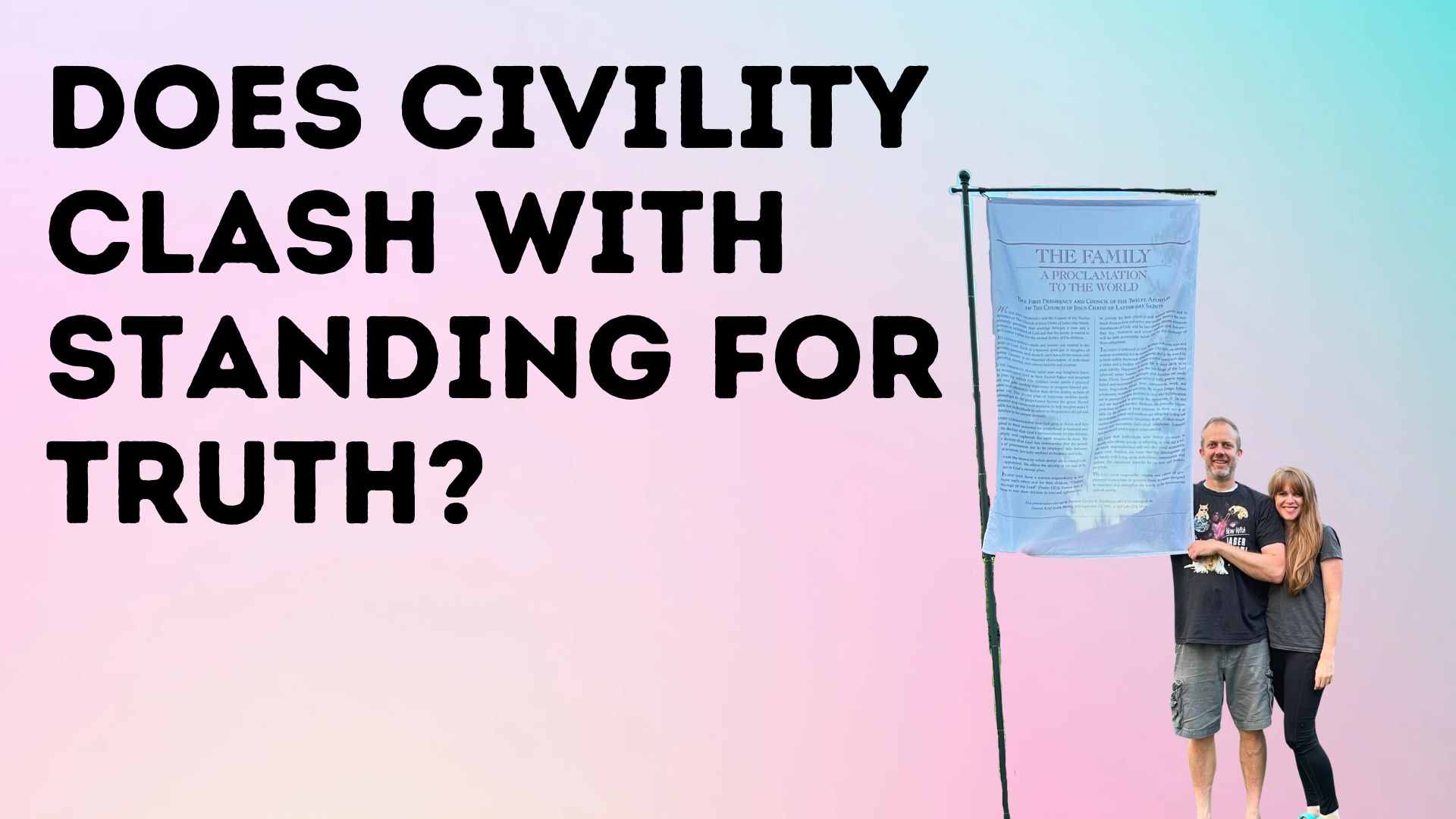 Does civility clash with standing for truth?