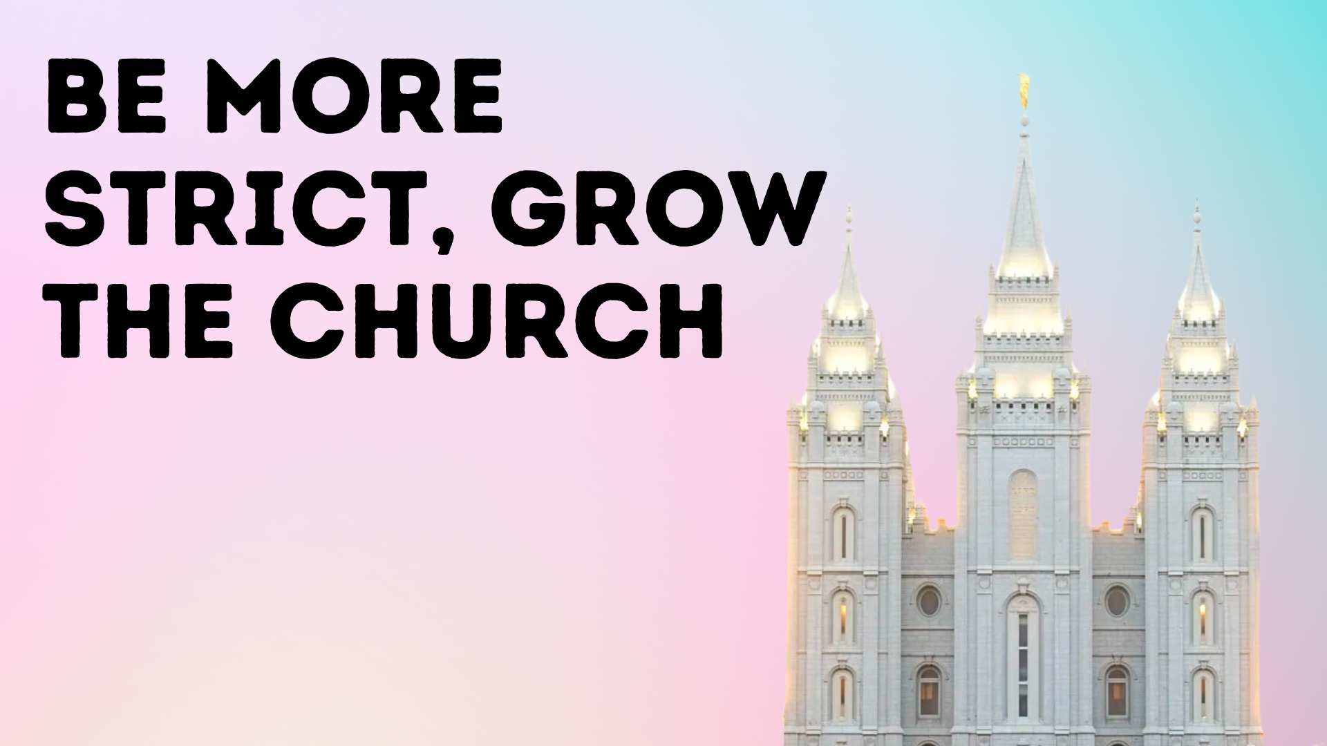 Be More Strict, Grow the Church
